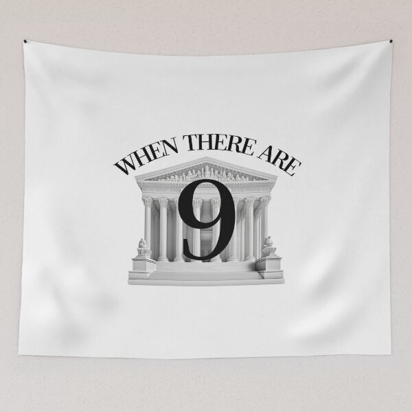 Item preview, When There Are Nine 9 Ruth Bader Ginsburg RBG Quote  designed and sold by The Junto Shop.