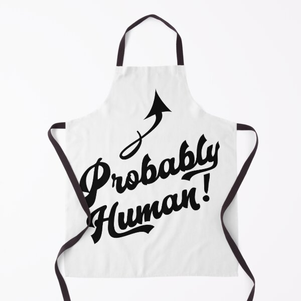 Item preview, Probably Human! (for light backgrounds) designed and sold by HeyFritters' Redbubble Shop.