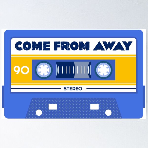 Item preview, Come From Away Cassette designed and sold by larsonkg.