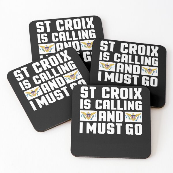Item preview, St. Croix is calling  and I must go  - Motivational quote  designed and sold by obedtheartist.