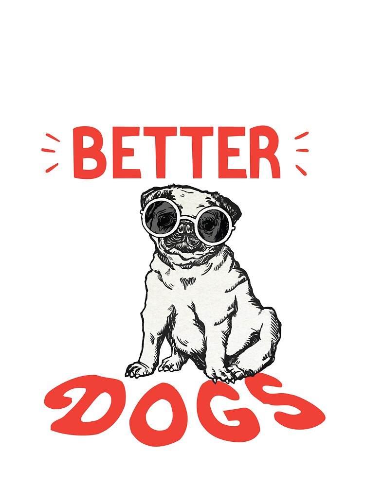 Life Is Better With Dogs Toddler T-Shirt
