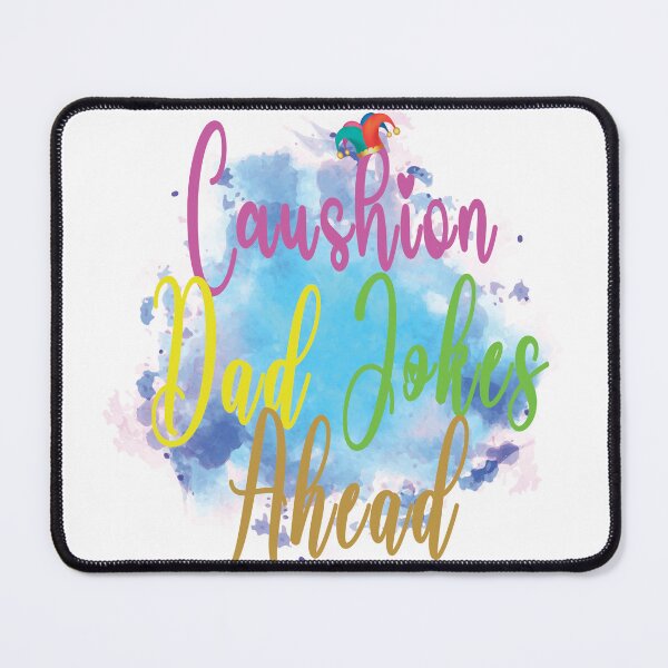 Item preview, caution dad jokes ahead designed and sold by MartillooDS.
