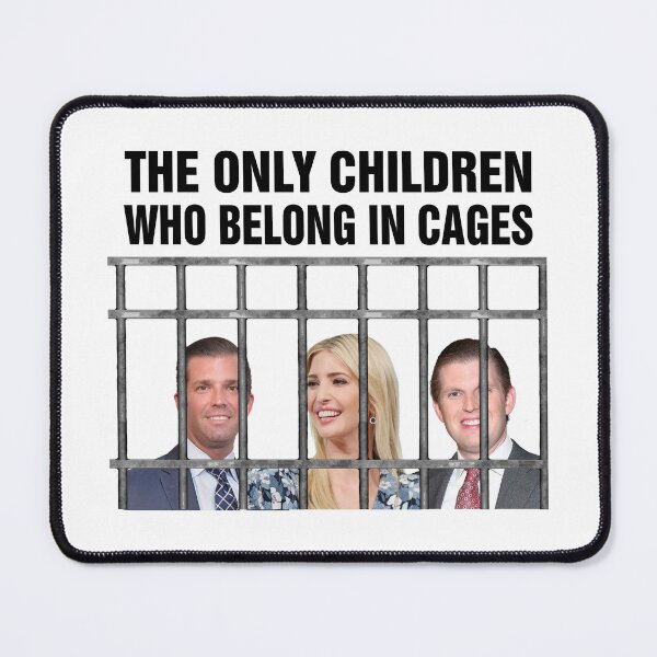 Item preview, The Only Children Who Belong In Cages designed and sold by DontGiveaShirt.
