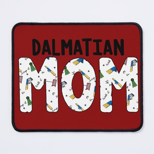 Item preview, DalmatianAgility Day Mom designed and sold by balti014.
