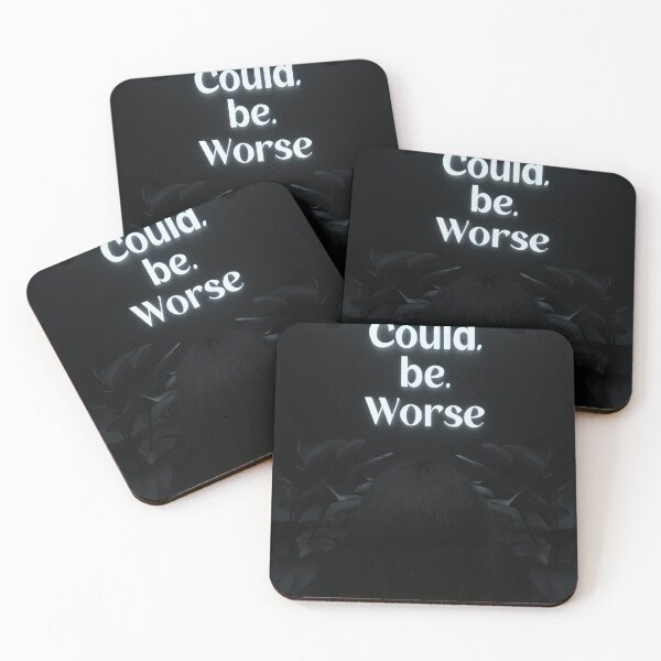 Item preview, Could Be Worse Black 3D Quote Aesthetics designed and sold by Screenpaint.