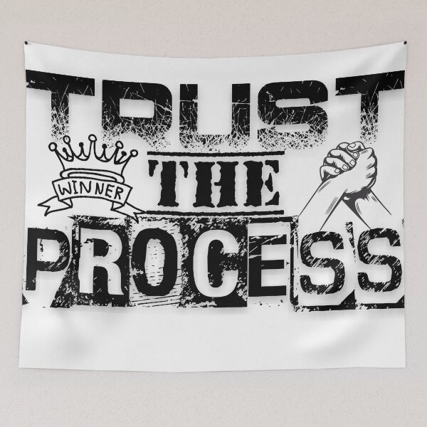 Item preview, Trust the Process quote designed and sold by smitke.