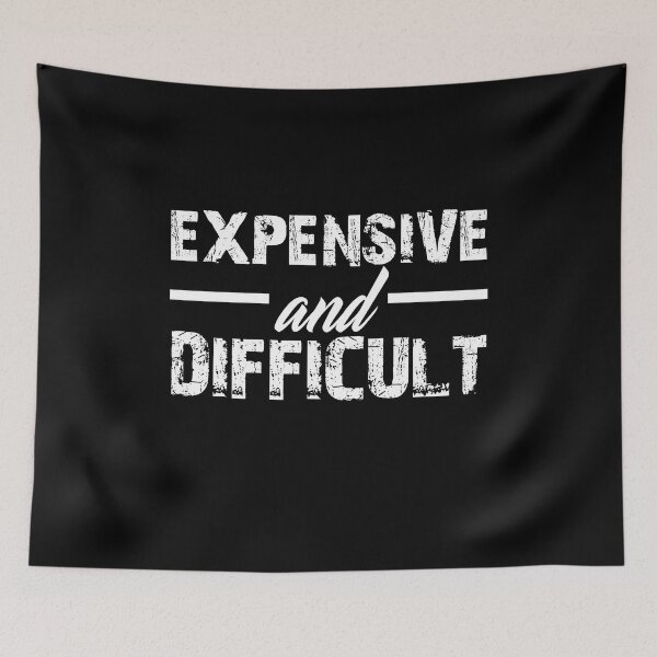 Item preview, Expensive And Difficult - Cute Sarcastic Humor Women Vintage  designed and sold by seritik.