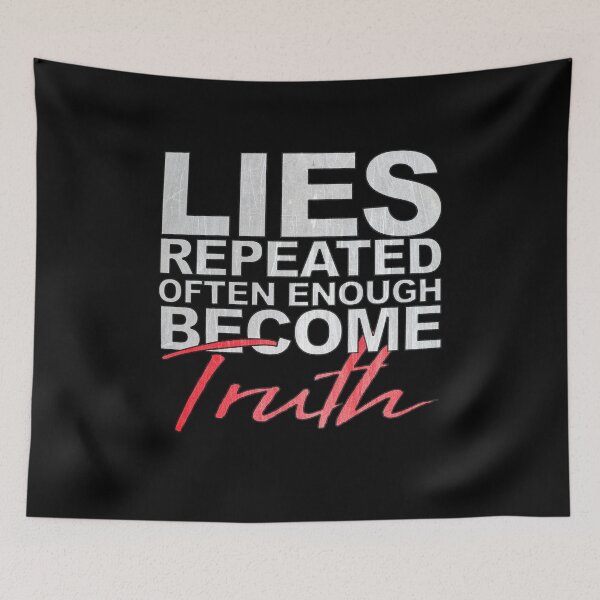 Item preview, Lies repeated often enough designed and sold by metropol.