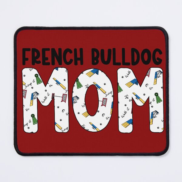 Item preview, French Bulldog Dog Agility Day Mom designed and sold by balti014.