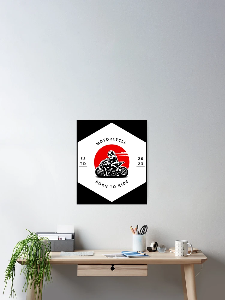 Thumbnail 2 of 3, Poster, Born To Ride Motorcycle designed and sold by foxforce.