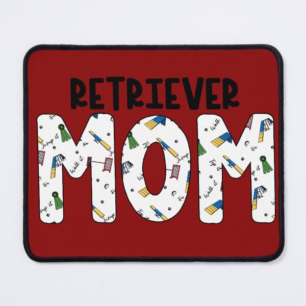Item preview, Retriever Dog Agility Day Mom designed and sold by balti014.