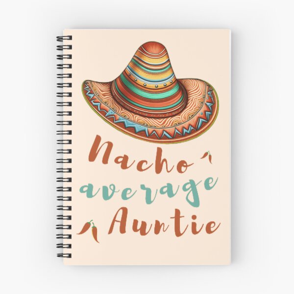 Item preview, Nacho average auntie, Nacho average aunt, Nacho average 2023 designed and sold by KesDesigns ⭐⭐⭐⭐⭐.