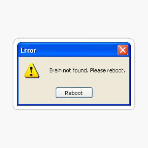 Vista previa del artículo con la obra «Divertido mensaje de error de Windows XP "No se encontró el cerebro. Reinicie".», diseñado y vendido por KaizenGraphics.