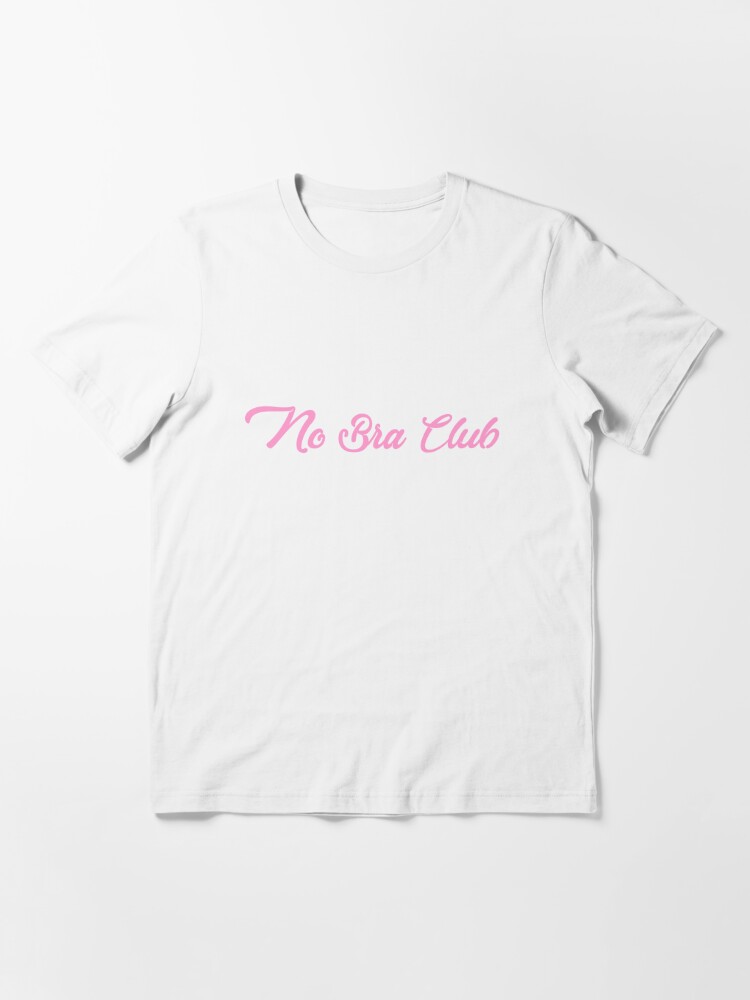 No Bra Club