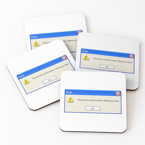Item preview, Funny windows xp error message "This person is introverted. Please go away" designed and sold by KaizenGraphics.