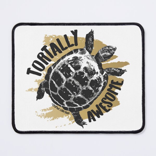 Item preview, Tortally Awesome, Tortoise Humor © GraphicLoveShop designed and sold by Graphic Love Shop.