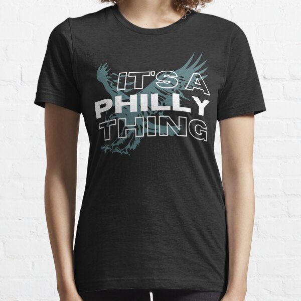 It's A Philly Thing - Its A Philadelphia Thing Fan - Philadelphia Fan It's  A Philly Thing Funny from RedBubble