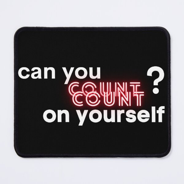 Item preview, Can You Count, Count on Yourself designed and sold by NorthV.