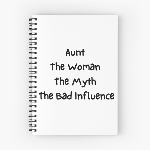 Item preview, Aunt The Woman The Myth The Bad Influence designed and sold by erion-store.