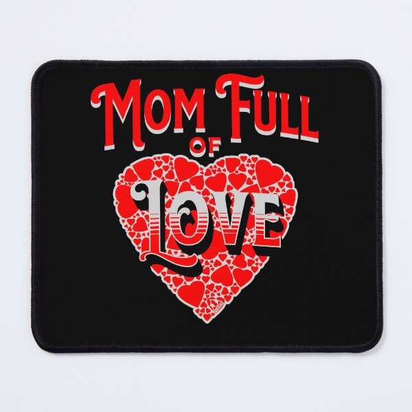 Item preview, Mom Full of Love designed and sold by ej-sulu.