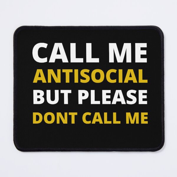 Item preview, call me antisocial but please dont call me designed and sold by stor11.