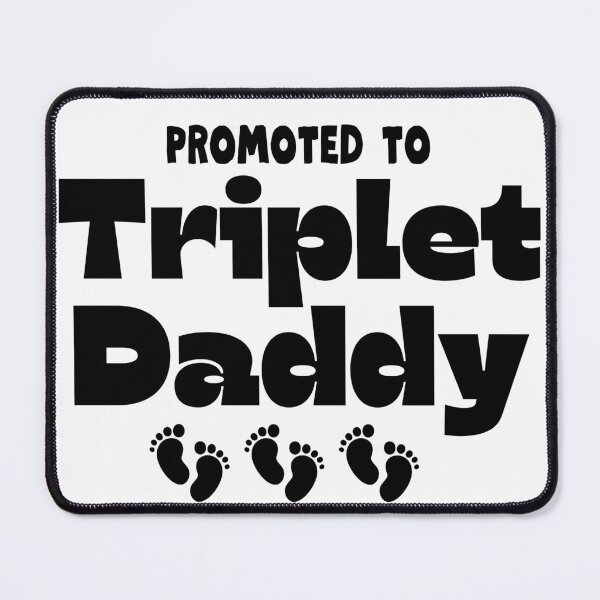 Item preview, Promoted to triplet daddy, gift for triplet father, dad designed and sold by Adorable Designs.