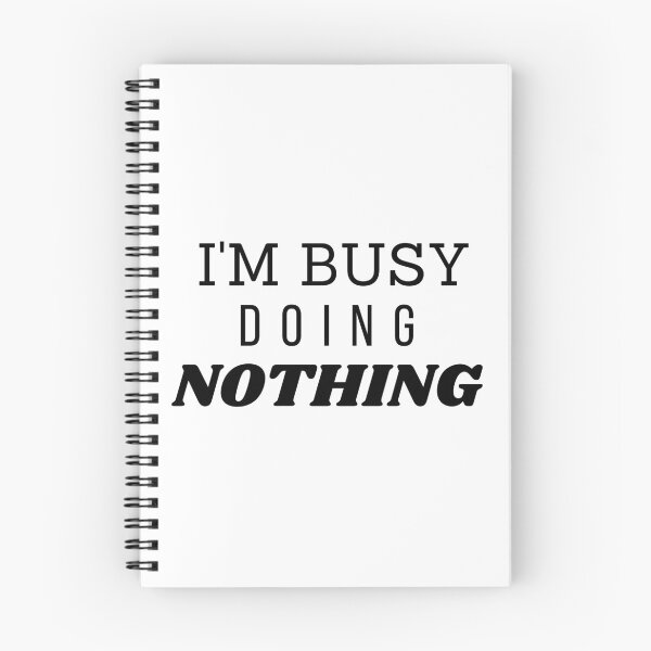 Item preview, I'm Very Busy Doing Nothing Funny Classic design designed and sold by dnzl.