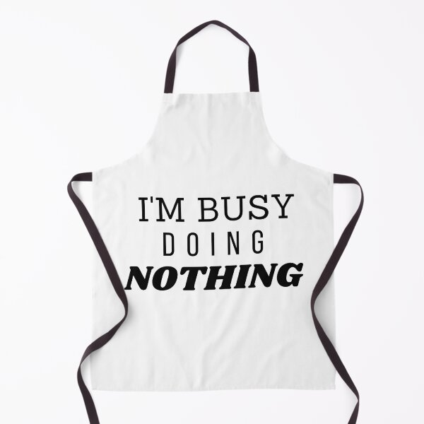 Item preview, I'm Very Busy Doing Nothing Funny Classic design designed and sold by dnzl.