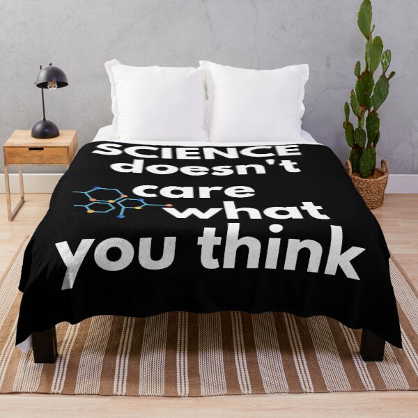 Item preview, science doesn't care what you think designed and sold by Charaff.