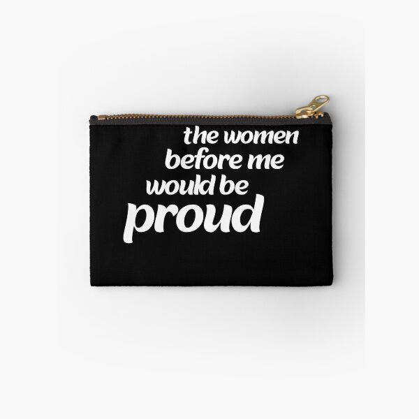 Item preview, the women before me would be proud designed and sold by stor11.