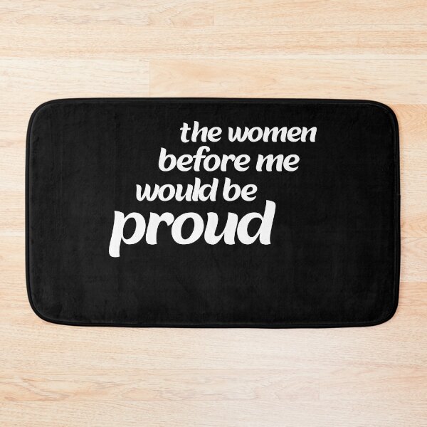 Item preview, the women before me would be proud designed and sold by stor11.