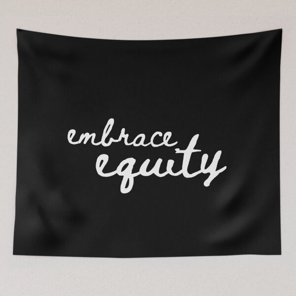 Item preview, Embrace Equity.  #IWD2023 designed and sold by venomouspixie.
