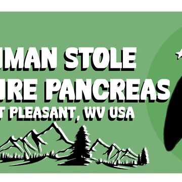 Artwork thumbnail, Mothman Stole My Entire Pancreas Bumper Sticker by CatGirl101