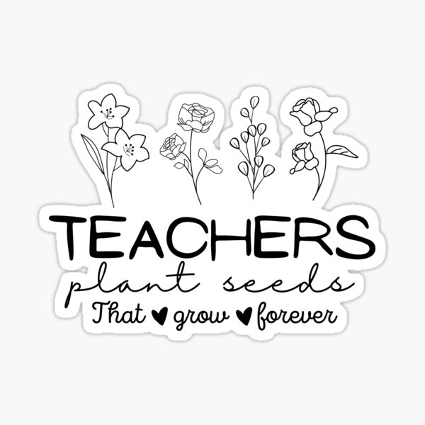 Teacher Plant Seed That Grow Forever Gifts For Teachers Preschool