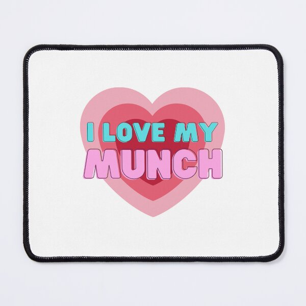 Item preview, I Love My Munch Block Letter Heart Pink designed and sold by GSquaredDesigns.