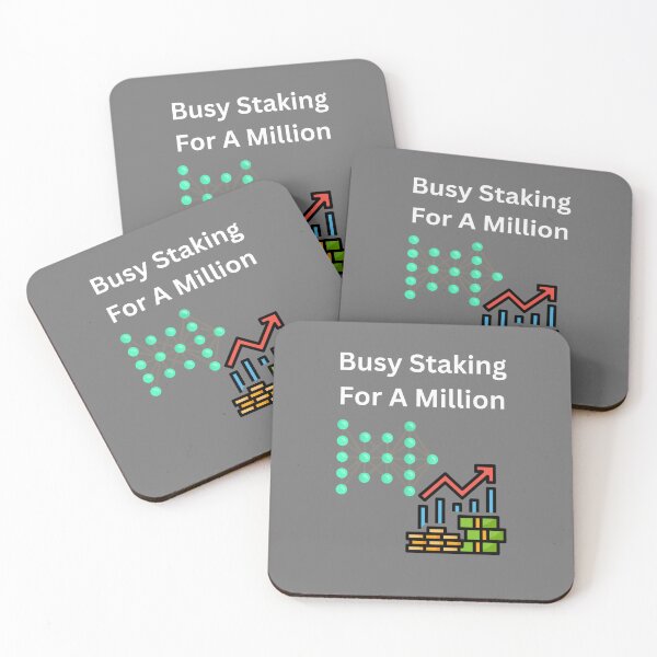 Item preview, Busy Staking For A Million designed and sold by UpcomingTech.