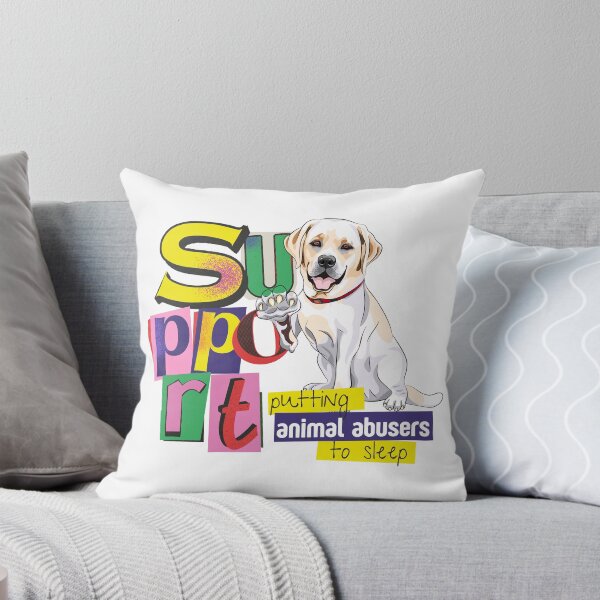 Item preview, I Support Putting Animal Abusers to Sleep Ransom designed and sold by GSquaredDesigns.