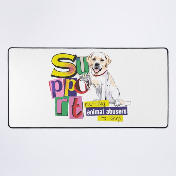Item preview, I Support Putting Animal Abusers to Sleep Ransom designed and sold by GSquaredDesigns.