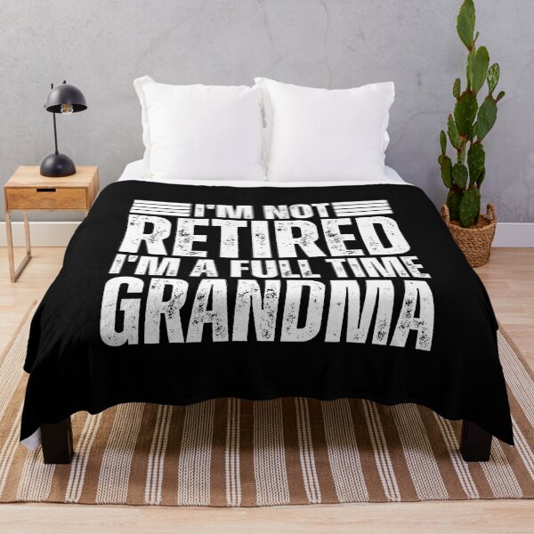 Item preview, I'm Not Retired I'm a Full Time Grandma Funny Grandma Mom Gift designed and sold by MouDantArts.