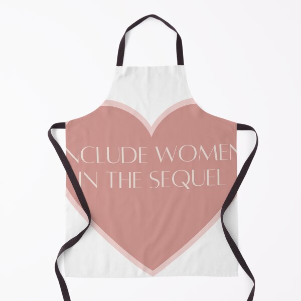 Item preview, Include Women in the Sequel designed and sold by ArtShotss.