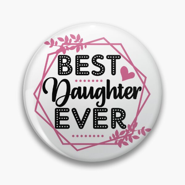 Item preview, Best Daughter Ever | Gift for Daughter' Birthday designed and sold by PearlMoonGrapes.
