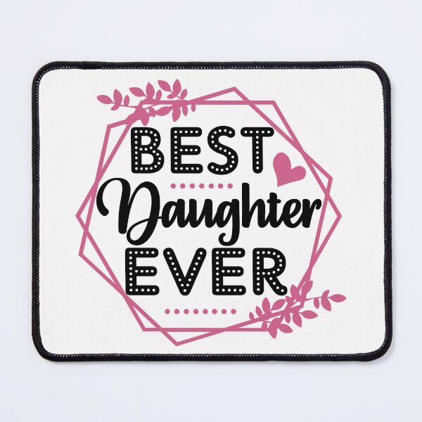 Item preview, Best Daughter Ever | Gift for Daughter' Birthday designed and sold by PearlMoonGrapes.