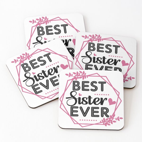 Item preview, Best Sister Ever | Gift for Sister's Birthday designed and sold by PearlMoonGrapes.