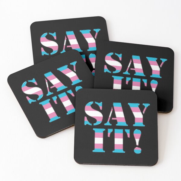 Item preview, Say It (big) Transgender designed and sold by TheirChoice.