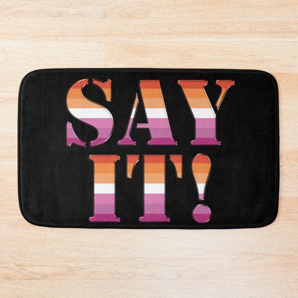 Item preview, Say It (big) Lesbian Pride designed and sold by TheirChoice.