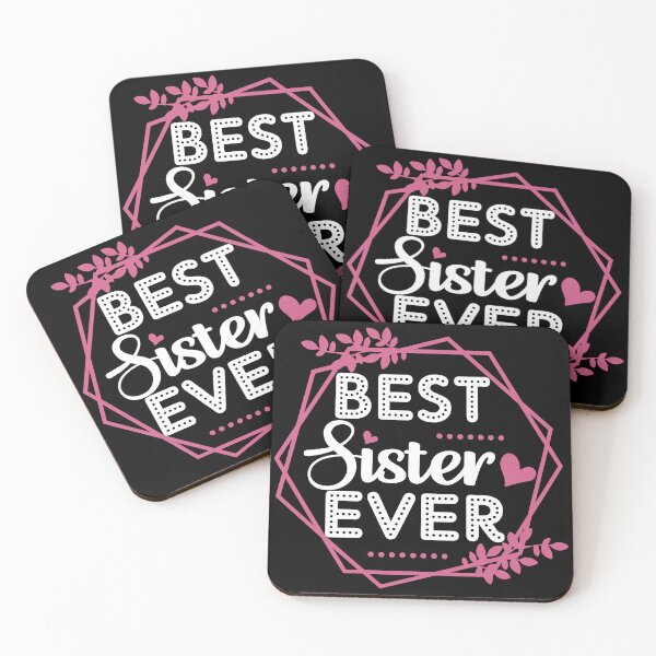 Item preview, Best Sister Ever | Gift for Sister's Birthday - Black designed and sold by PearlMoonGrapes.