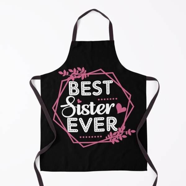 Item preview, Best Sister Ever | Gift for Sister's Birthday - Black designed and sold by PearlMoonGrapes.