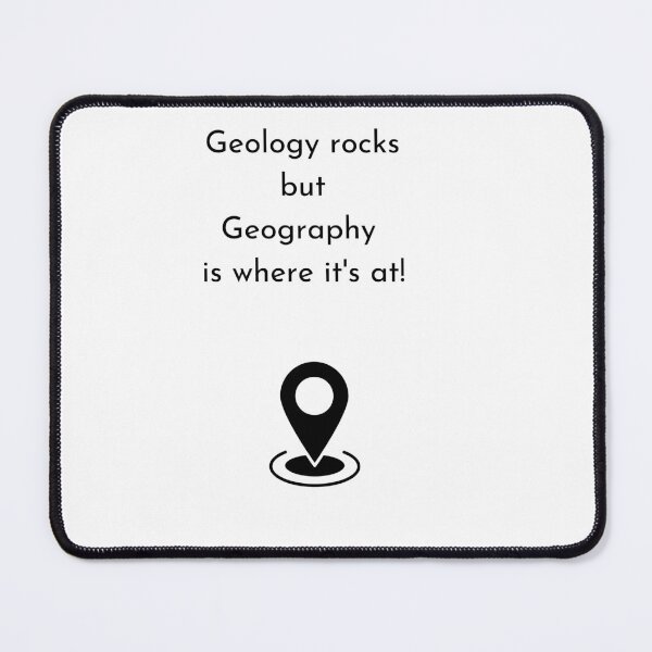 Item preview, Geography is where its at designed and sold by Lotsalaughta.