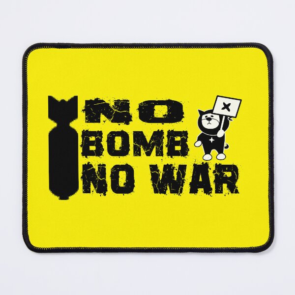 Item preview, NO BOMB NO WAR designed and sold by ZUKINDOGS-JP.