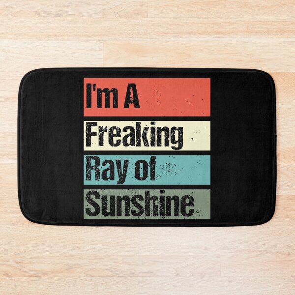 Item preview, I'm a Freaking Ray of Sunshine - Sarcastic Vintage designed and sold by Georgy09.